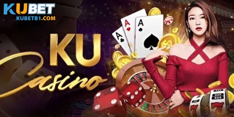 Tổng hợp ưu điểm vượt trội của Casino Kubet